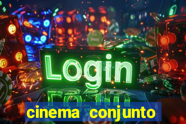 cinema conjunto nacional brasilia